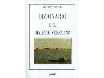 Dizionario Del Dialetto Veneziano